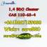 (Wickr: sara520)1,4 Bdo Wheel Cleaner CAS 110-63-4
